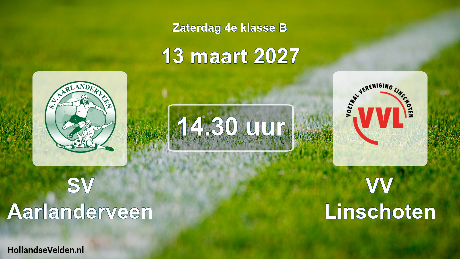Geplande wedstrijd: SV Aarlanderveen - VV Linschoten (13 maart 2027)