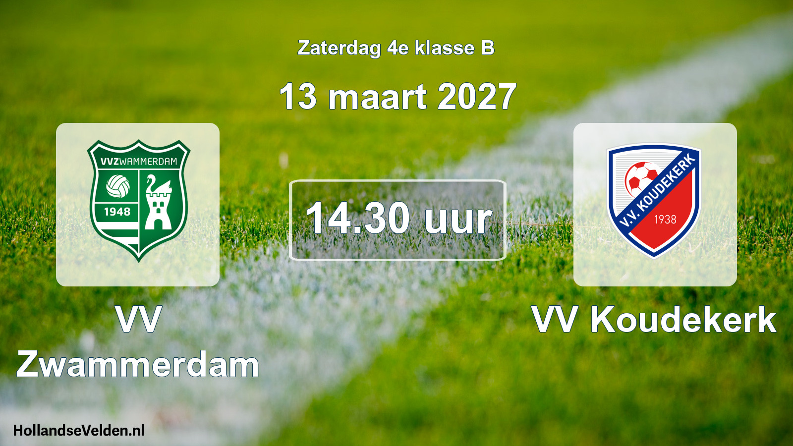Geplande wedstrijd: VV Zwammerdam - VV Koudekerk (13 maart 2027)
