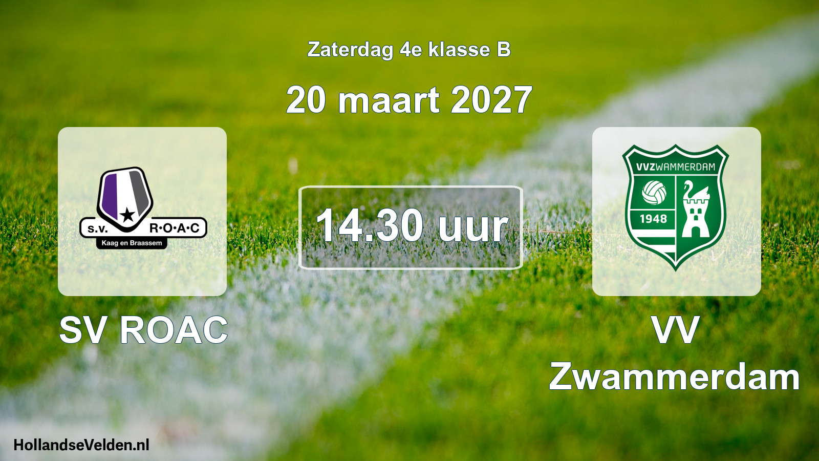 Geplande wedstrijd: SV ROAC - VV Zwammerdam (20 maart 2027)