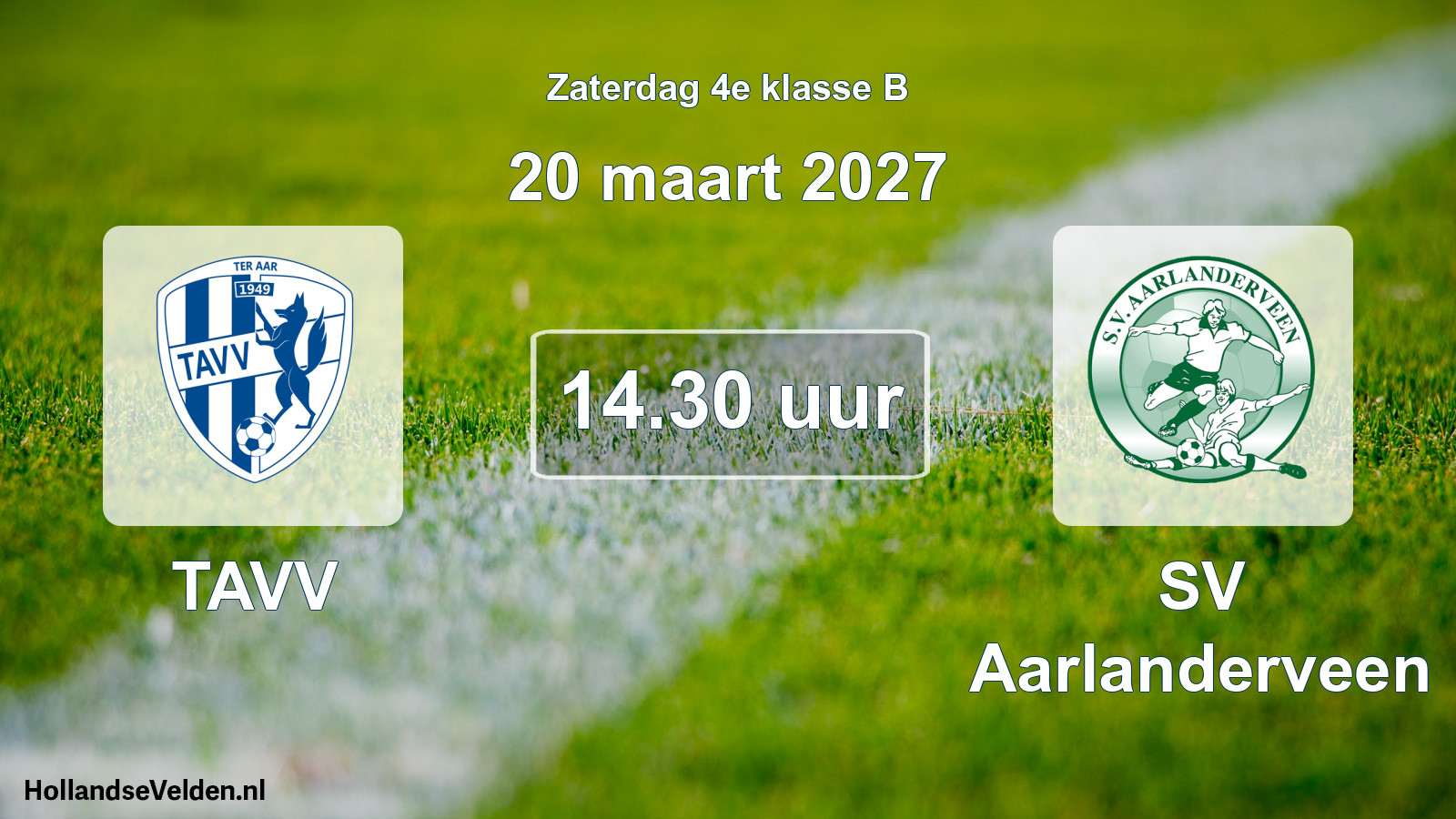 Geplande wedstrijd: TAVV - SV Aarlanderveen (20 maart 2027)
