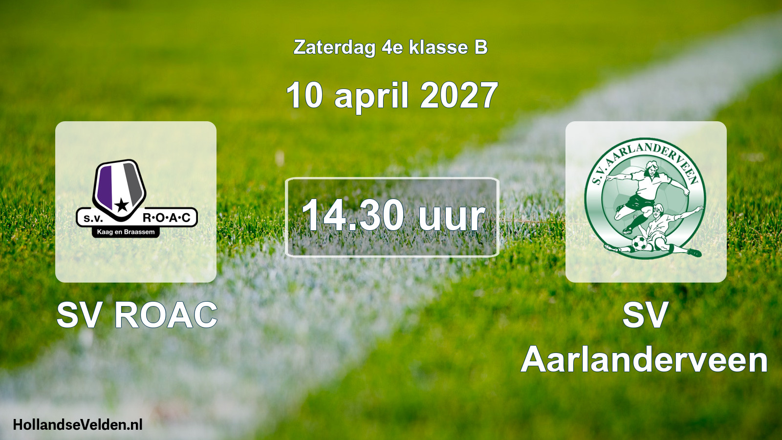 Geplande wedstrijd: SV ROAC - SV Aarlanderveen (10 april 2027)