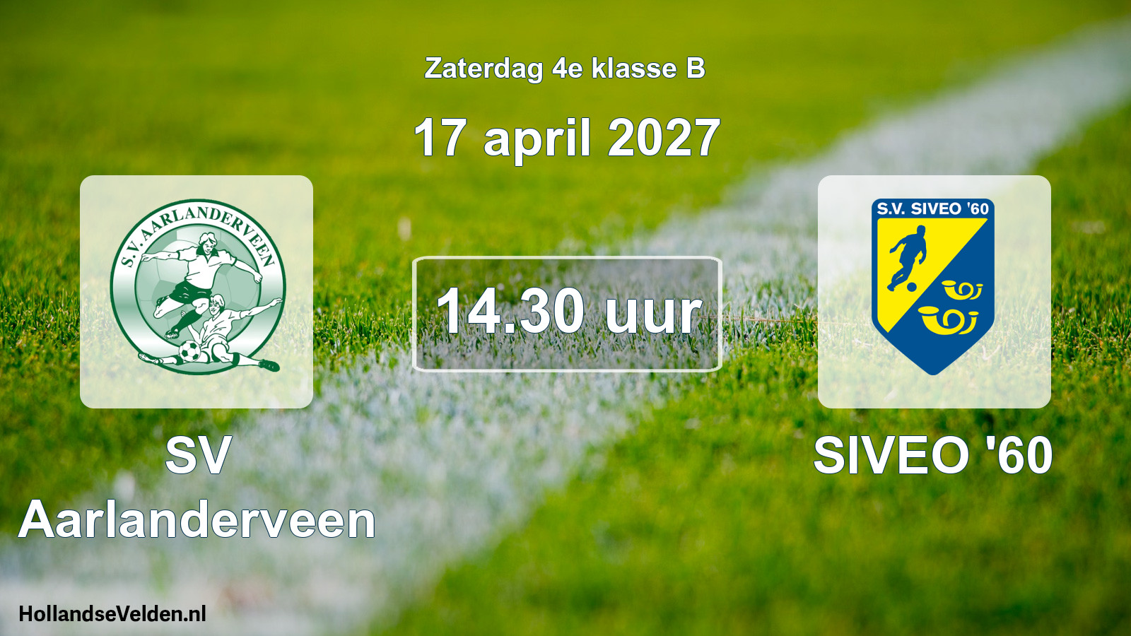 Geplande wedstrijd: SV Aarlanderveen - SIVEO '60 (17 april 2027)