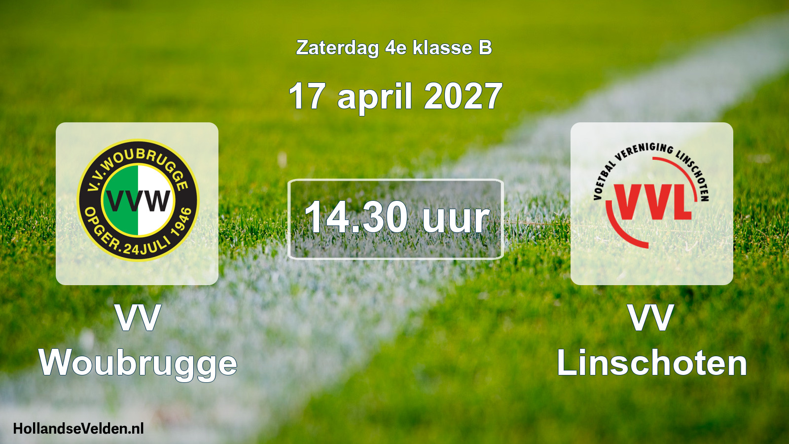 Scheduled Match: VV Woubrugge - VV Linschoten (17 April 2027)