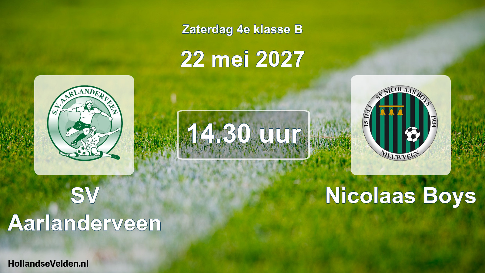 Geplande wedstrijd: SV Aarlanderveen - Nicolaas Boys (22 mei 2027)