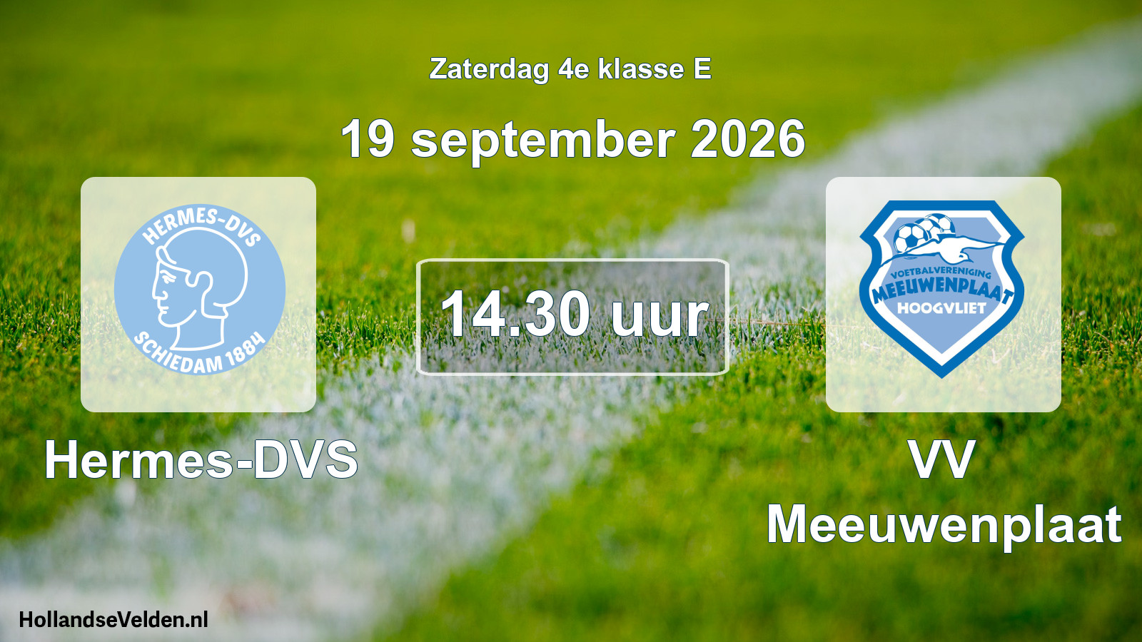 Geplande wedstrijd: Hermes-DVS - VV Meeuwenplaat (19 september 2026)