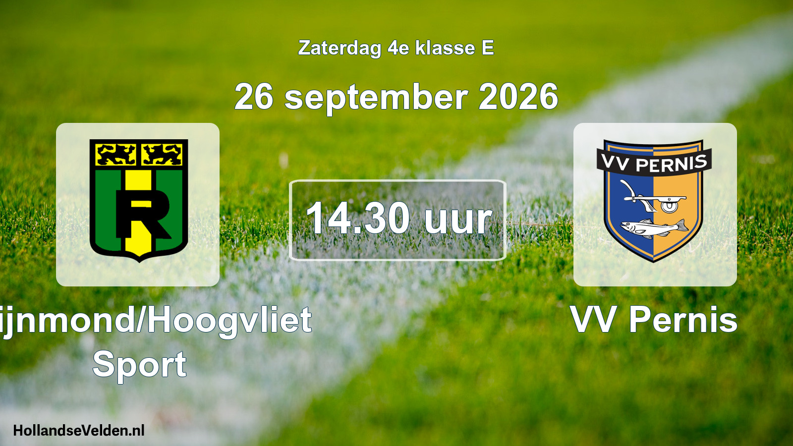 Geplande wedstrijd: Rijnmond/Hoogvliet Sport - VV Pernis (26 september 2026)