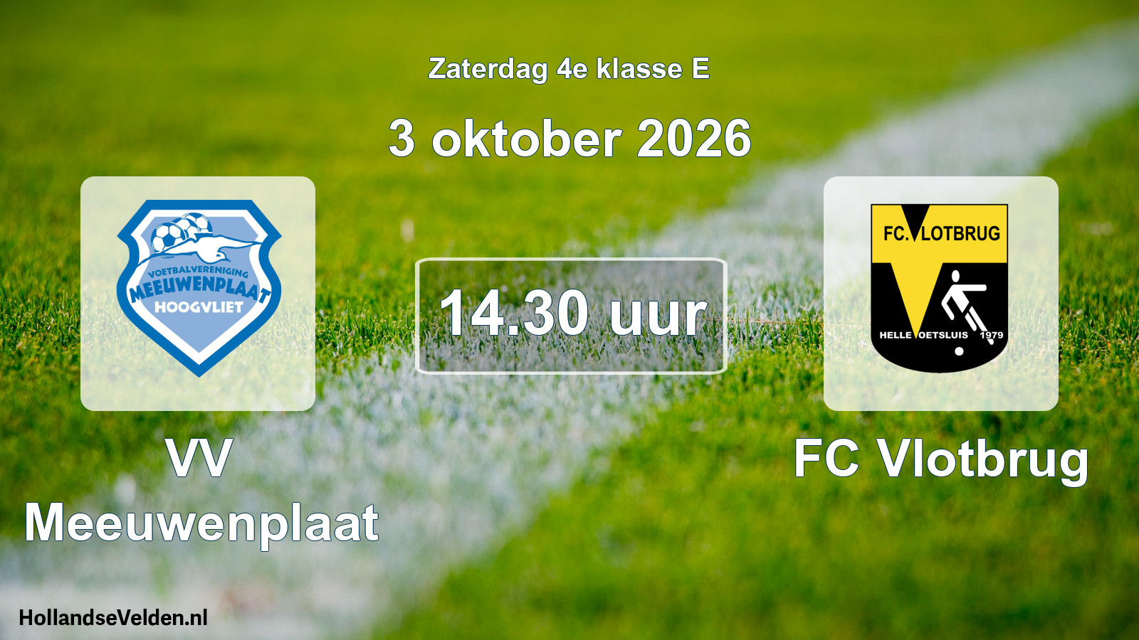 Scheduled Match: VV Meeuwenplaat - FC Vlotbrug (3 October 2026)