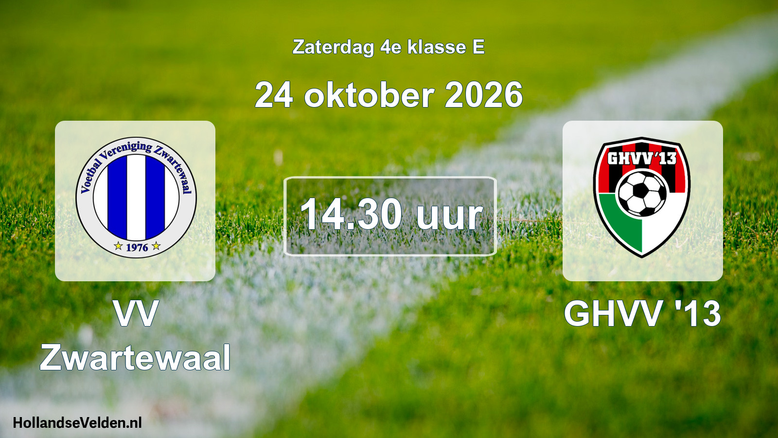 Geplande wedstrijd: VV Zwartewaal - GHVV '13 (24 oktober 2026)