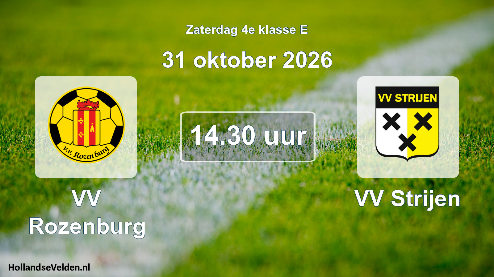 Geplande wedstrijd: VV Rozenburg - VV Strijen (31 oktober 2026)