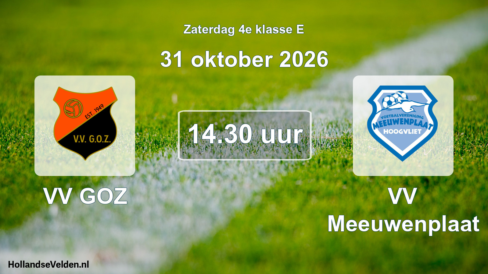 Geplande wedstrijd: VV GOZ - VV Meeuwenplaat (31 oktober 2026)