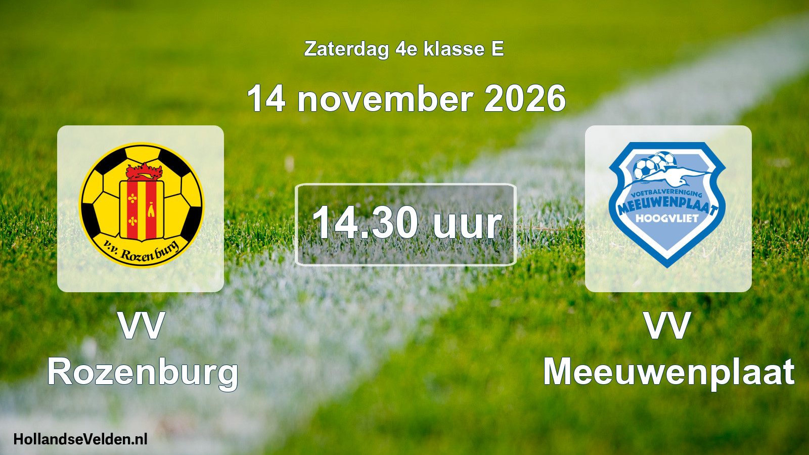 Geplande wedstrijd: VV Rozenburg - VV Meeuwenplaat (14 november 2026)