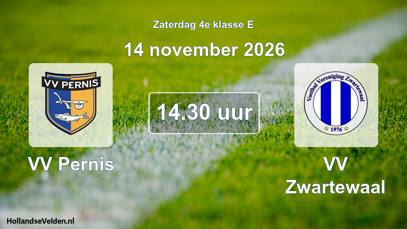 Geplande wedstrijd: VV Pernis - VV Zwartewaal (14 november 2026)