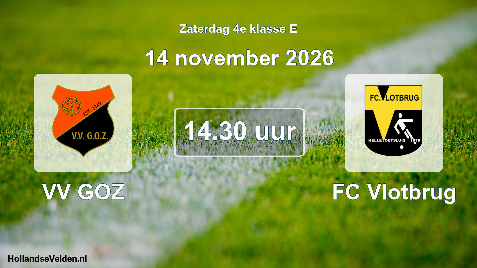 Geplande wedstrijd: VV GOZ - FC Vlotbrug (14 november 2026)