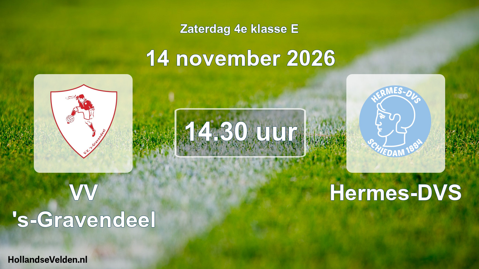 Geplande wedstrijd: VV 's-Gravendeel - Hermes-DVS (14 november 2026)