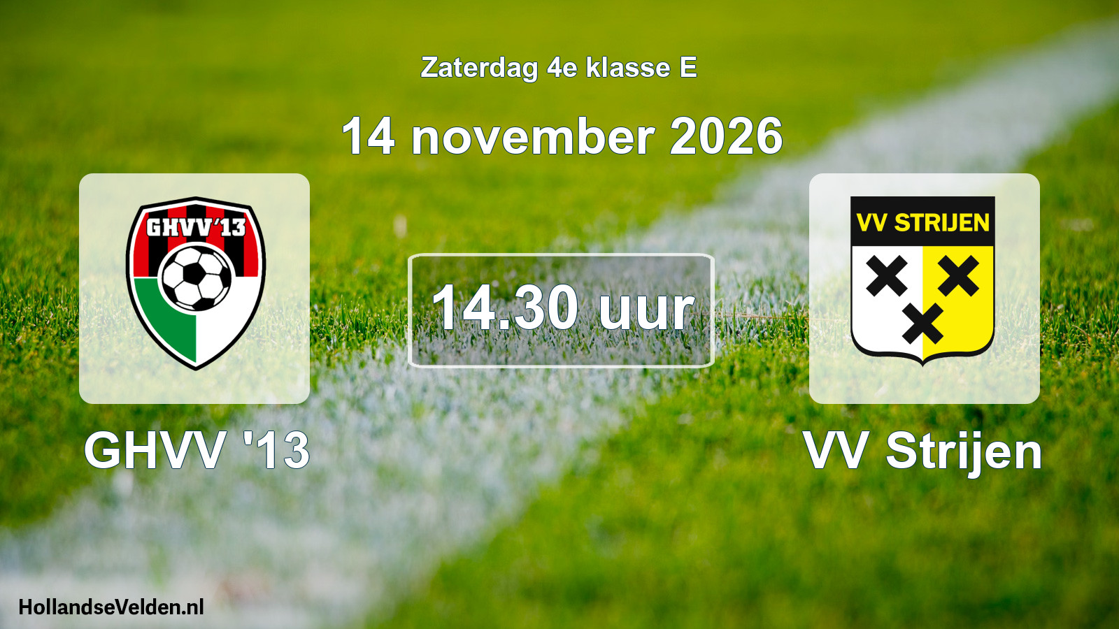 Geplande wedstrijd: GHVV '13 - VV Strijen (14 november 2026)