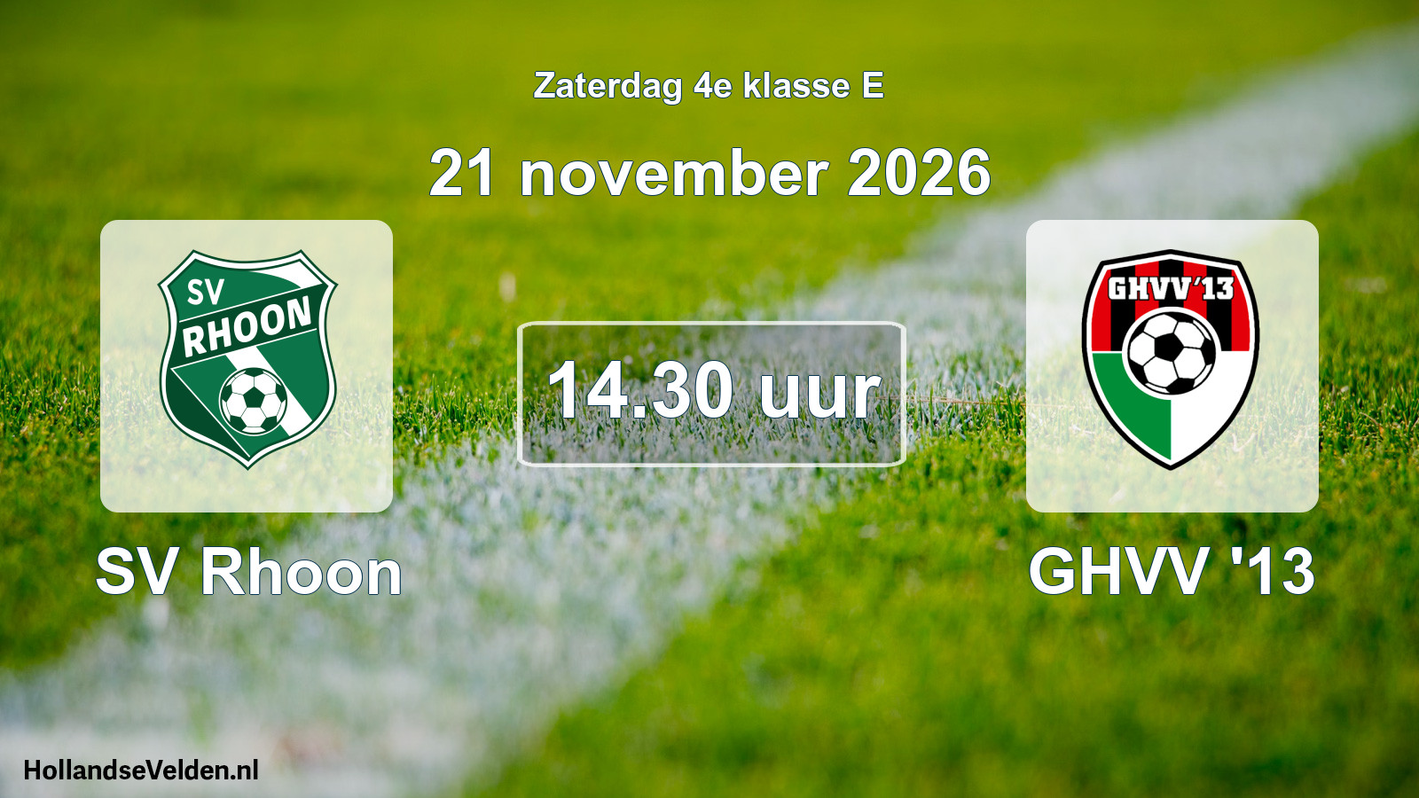 Geplande wedstrijd: SV Rhoon - GHVV '13 (21 november 2026)