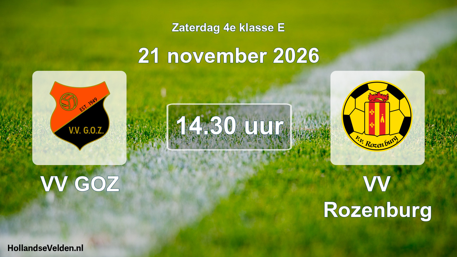 Geplande wedstrijd: VV GOZ - VV Rozenburg (21 november 2026)