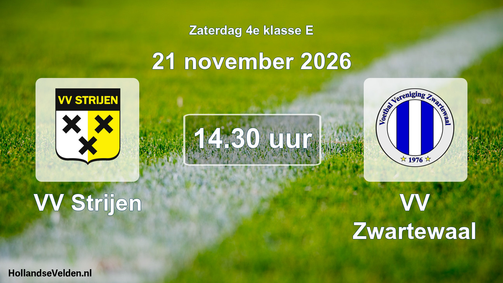 Geplande wedstrijd: VV Strijen - VV Zwartewaal (21 november 2026)
