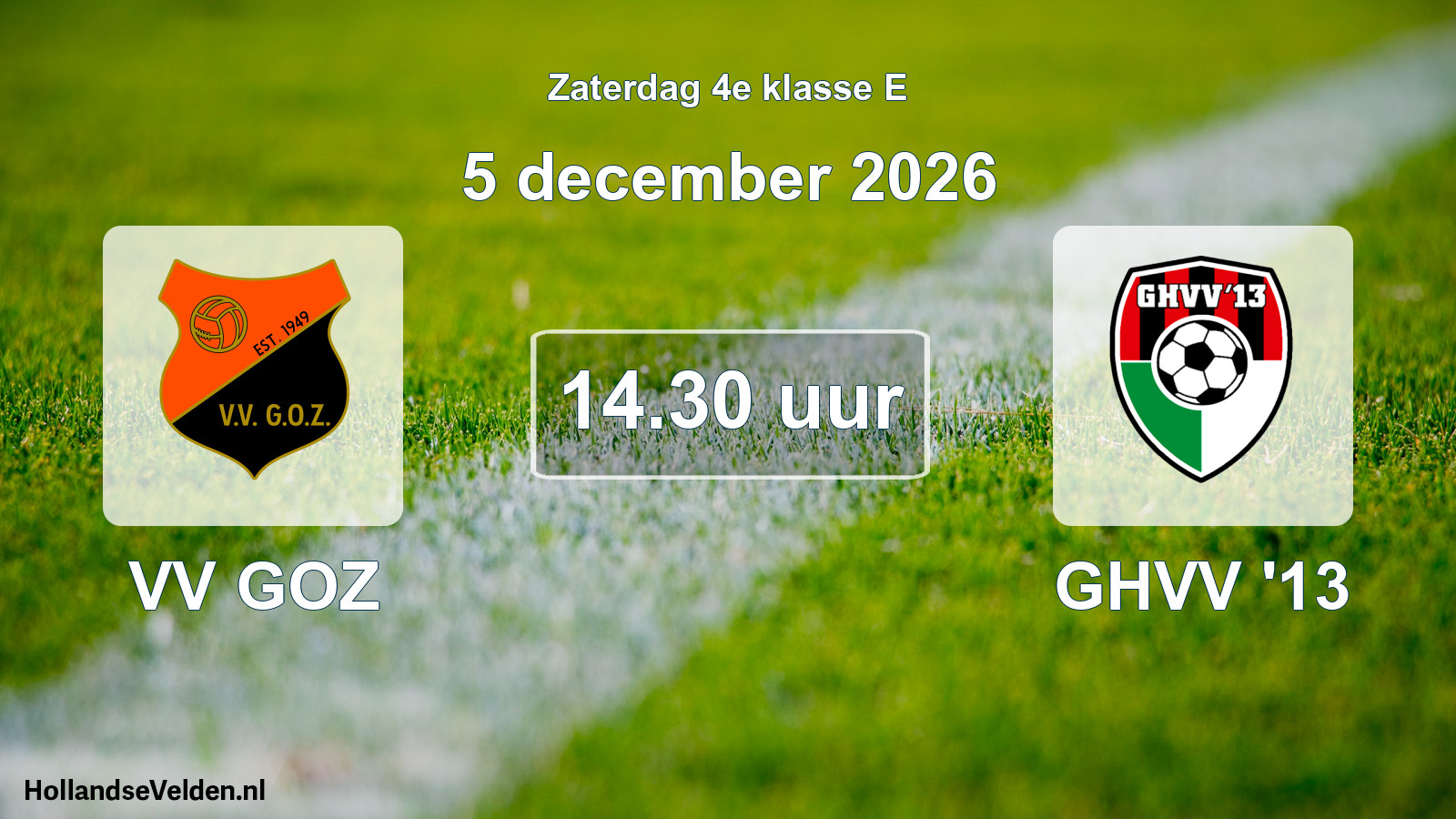 Geplande wedstrijd: VV GOZ - GHVV '13 (5 december 2026)