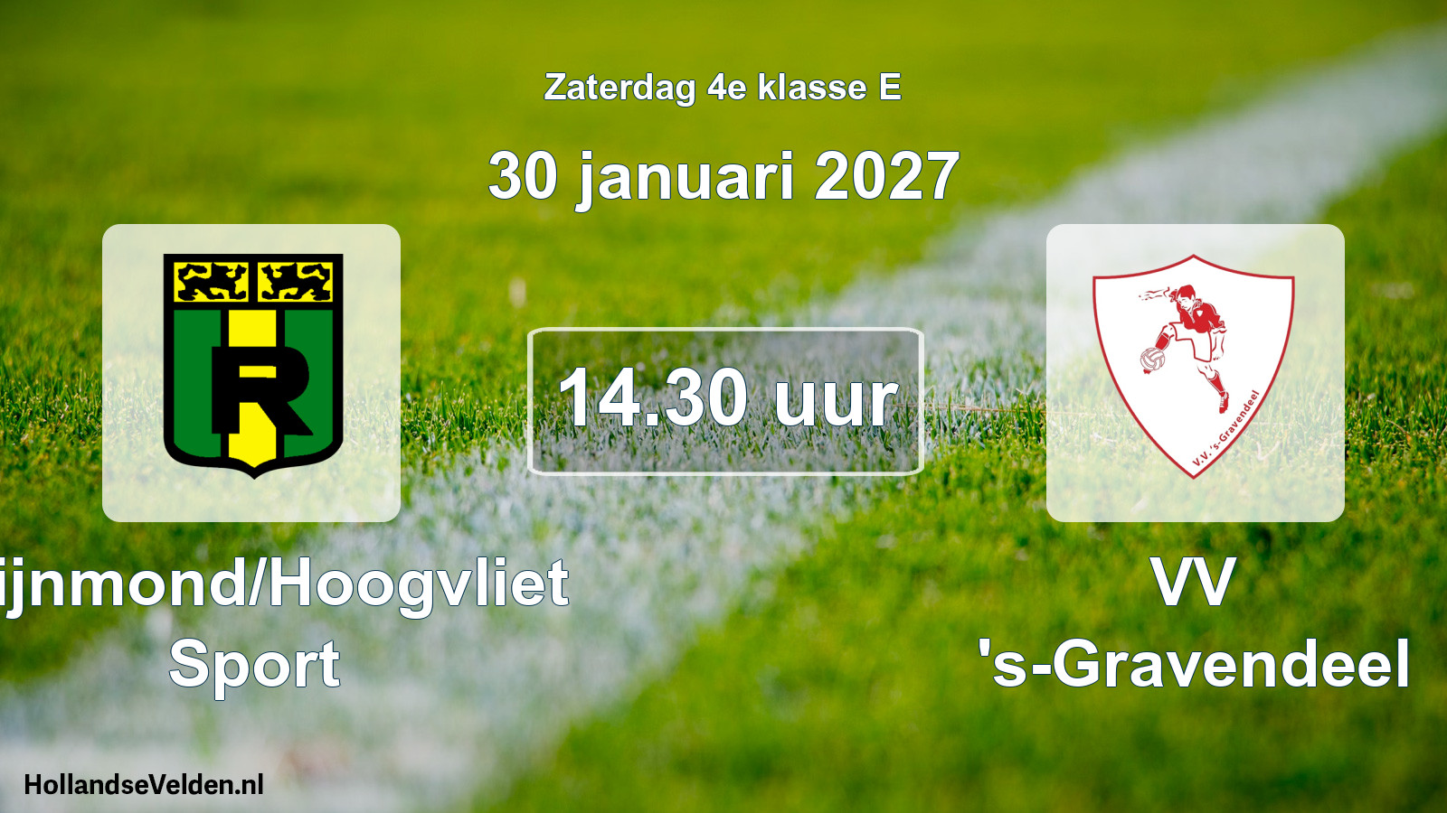 Geplande wedstrijd: Rijnmond/Hoogvliet Sport - VV 's-Gravendeel (30 januari 2027)