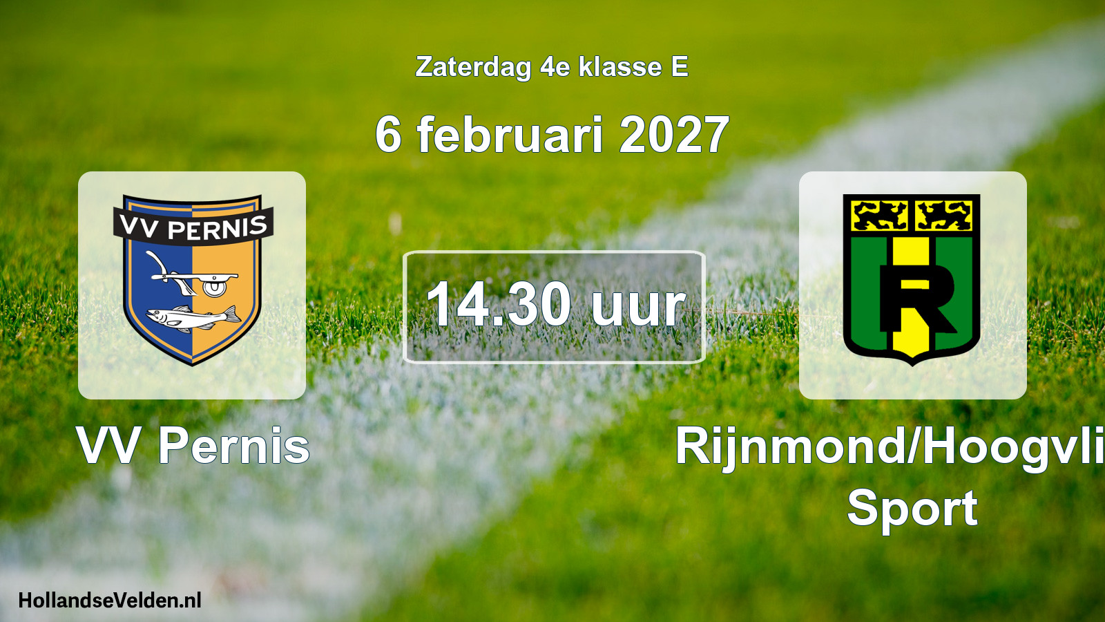 Geplande wedstrijd: VV Pernis - Rijnmond/Hoogvliet Sport (6 februari 2027)