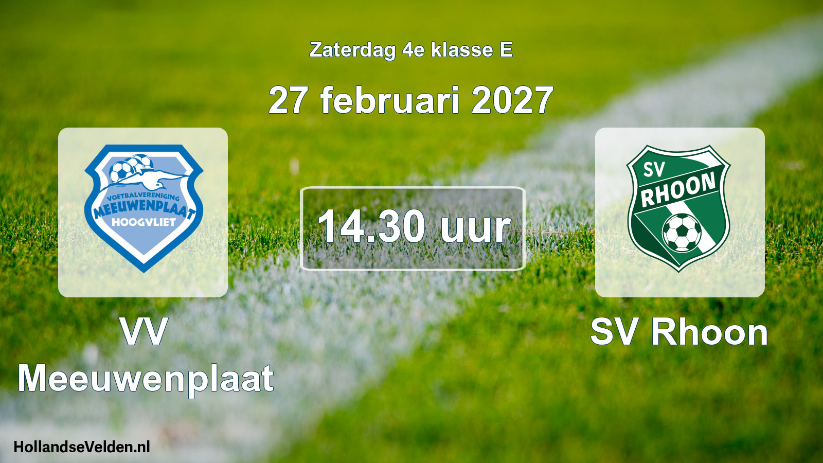 Geplande wedstrijd: VV Meeuwenplaat - SV Rhoon (27 februari 2027)