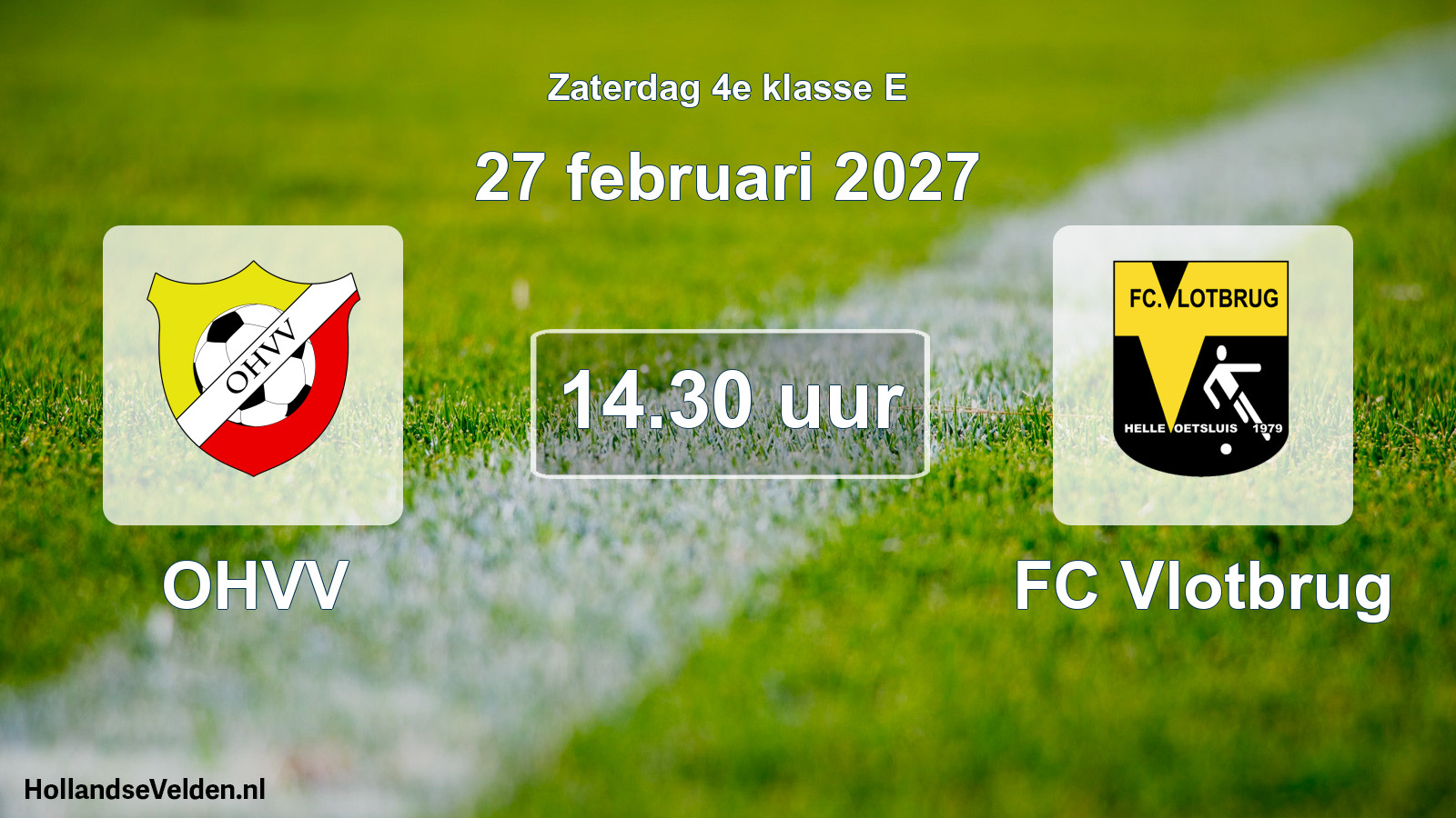 Scheduled Match: OHVV - FC Vlotbrug (27 February 2027)