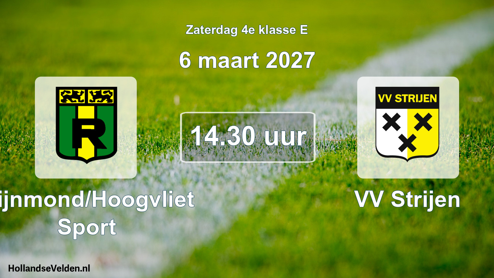 Scheduled Match: Rijnmond/Hoogvliet Sport - VV Strijen (6 March 2027)