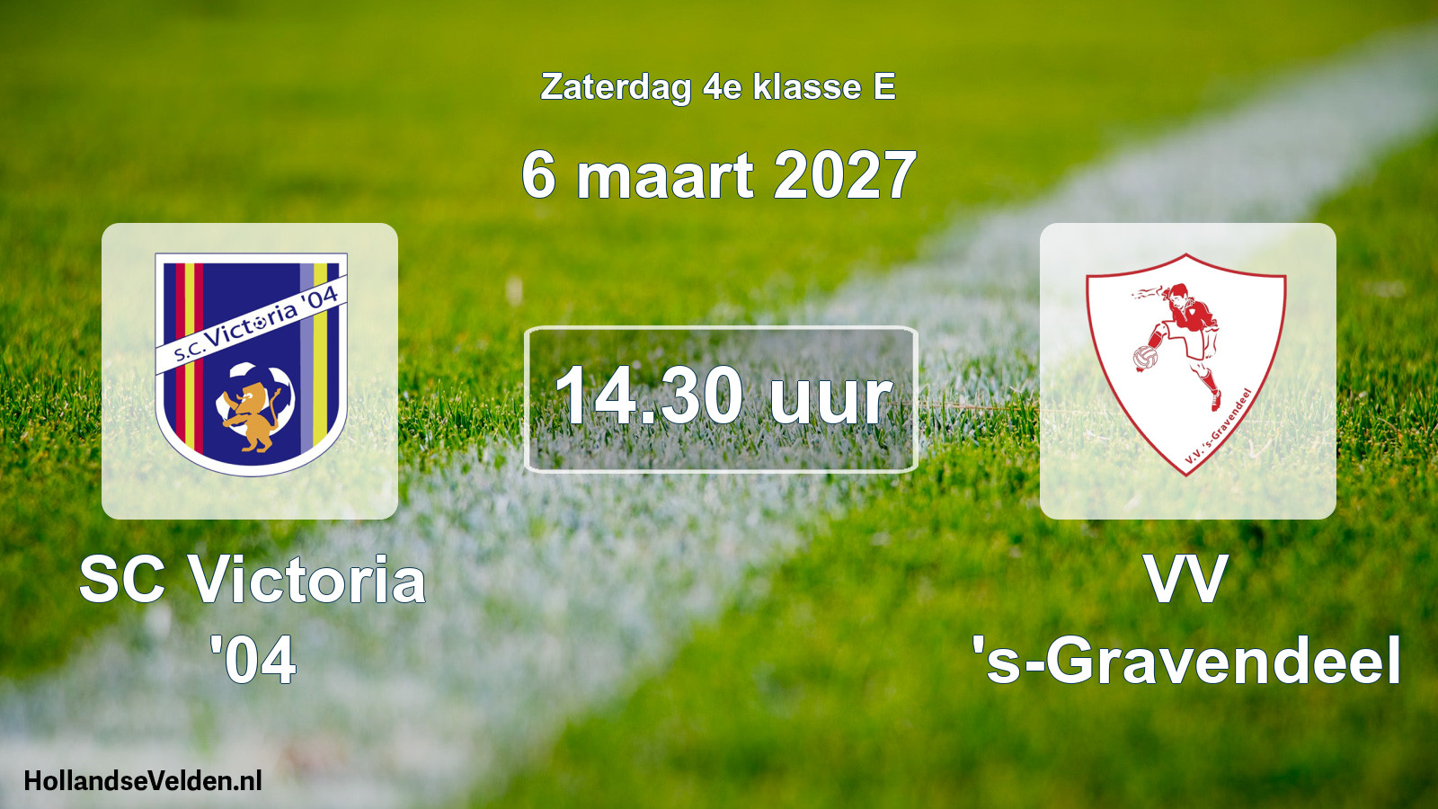 Geplande wedstrijd: SC Victoria '04 - VV 's-Gravendeel (6 maart 2027)
