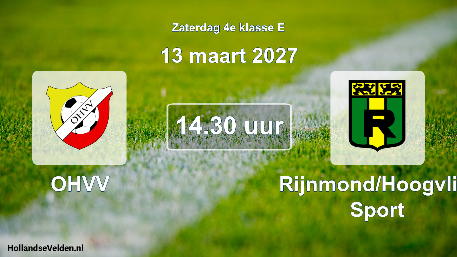 Scheduled Match: OHVV - Rijnmond/Hoogvliet Sport (13 March 2027)