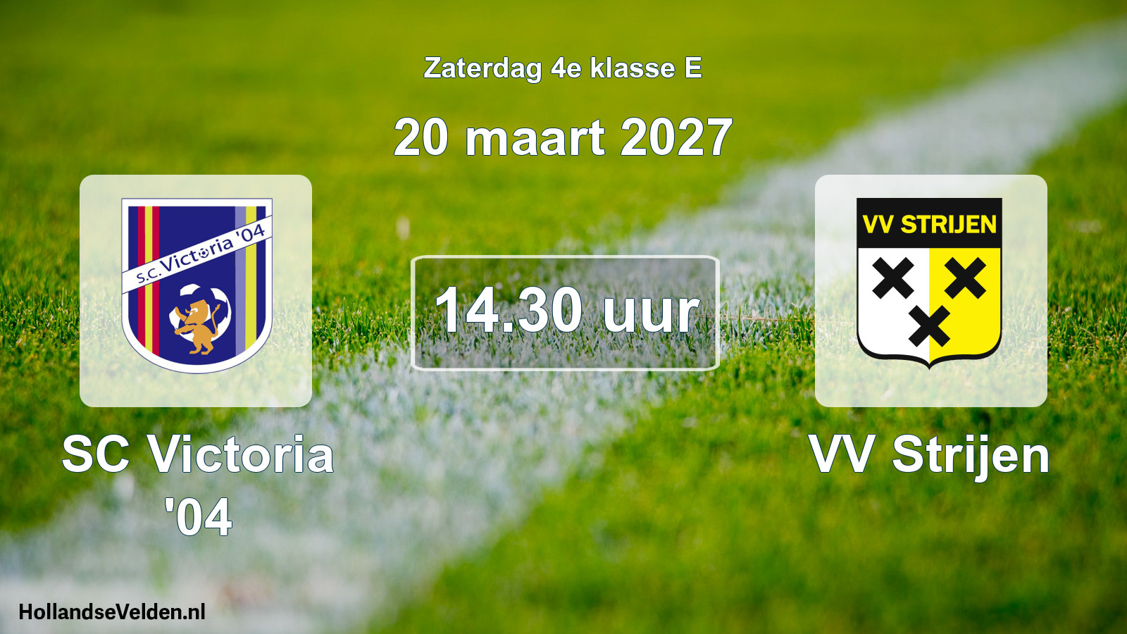 Geplande wedstrijd: SC Victoria '04 - VV Strijen (20 maart 2027)