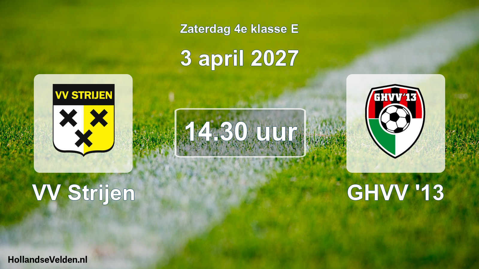 Geplande wedstrijd: VV Strijen - GHVV '13 (3 april 2027)