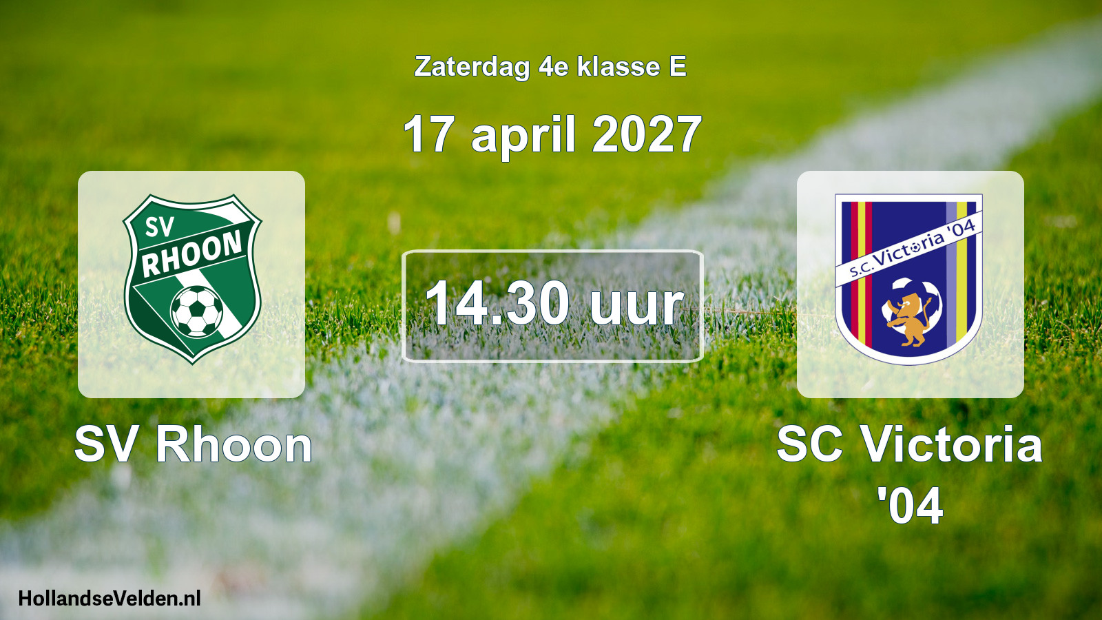 Geplande wedstrijd: SV Rhoon - SC Victoria '04 (17 april 2027)