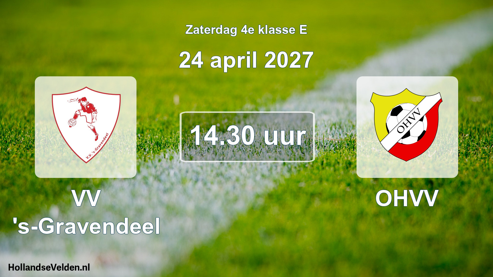 Geplande wedstrijd: VV 's-Gravendeel - OHVV (24 april 2027)
