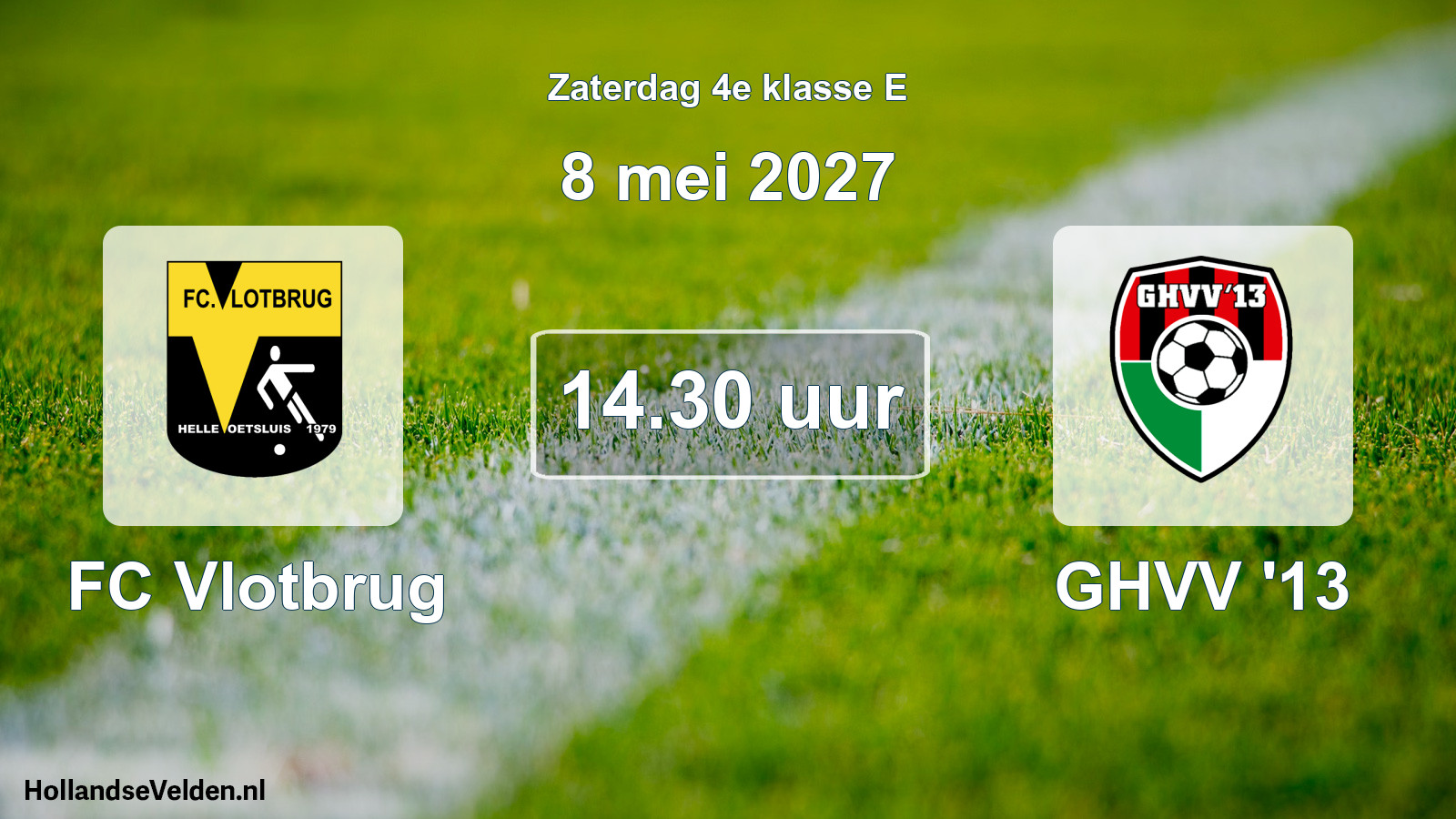 Geplande wedstrijd: FC Vlotbrug - GHVV '13 (8 mei 2027)