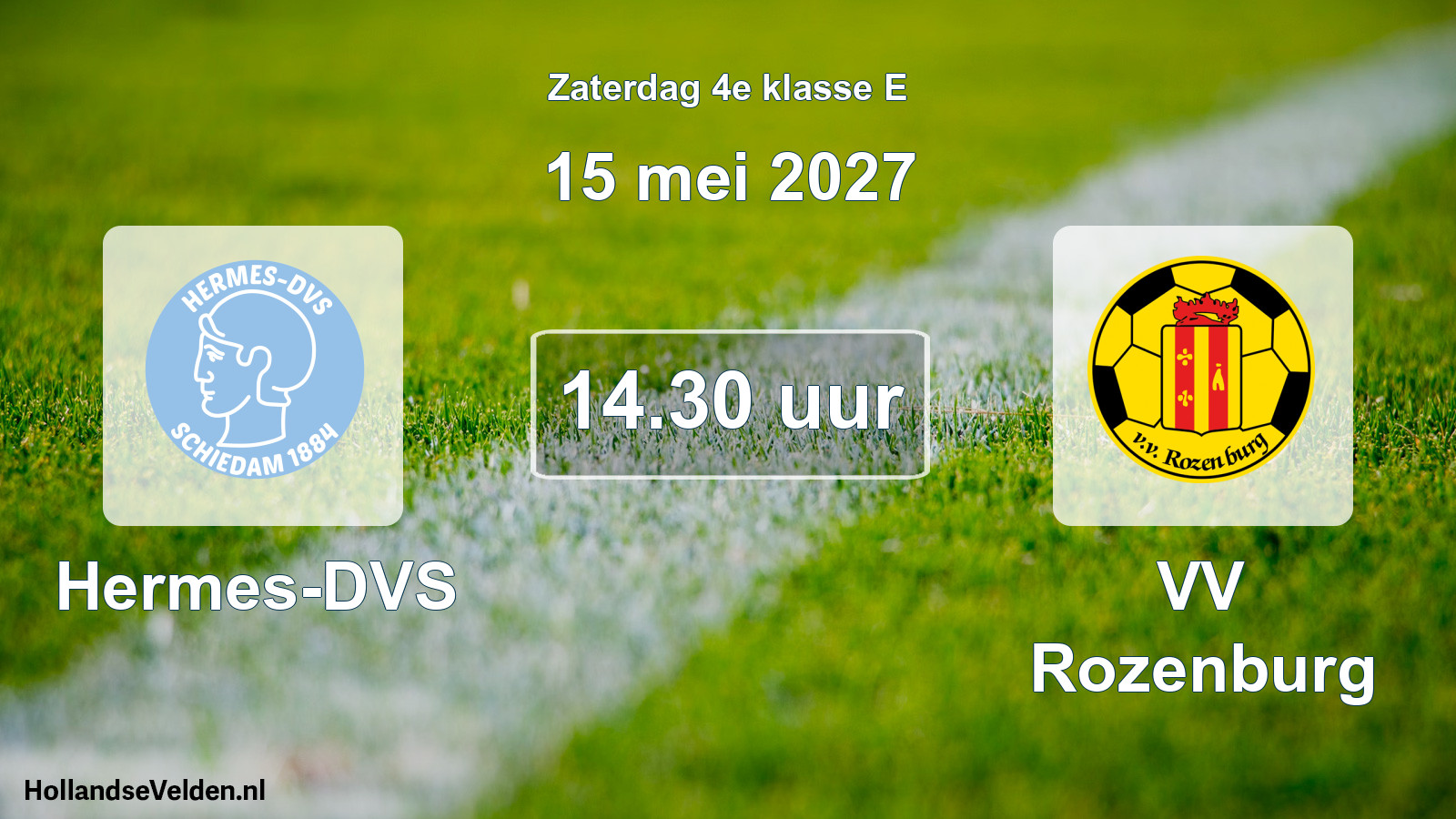 Geplande wedstrijd: Hermes-DVS - VV Rozenburg (15 mei 2027)