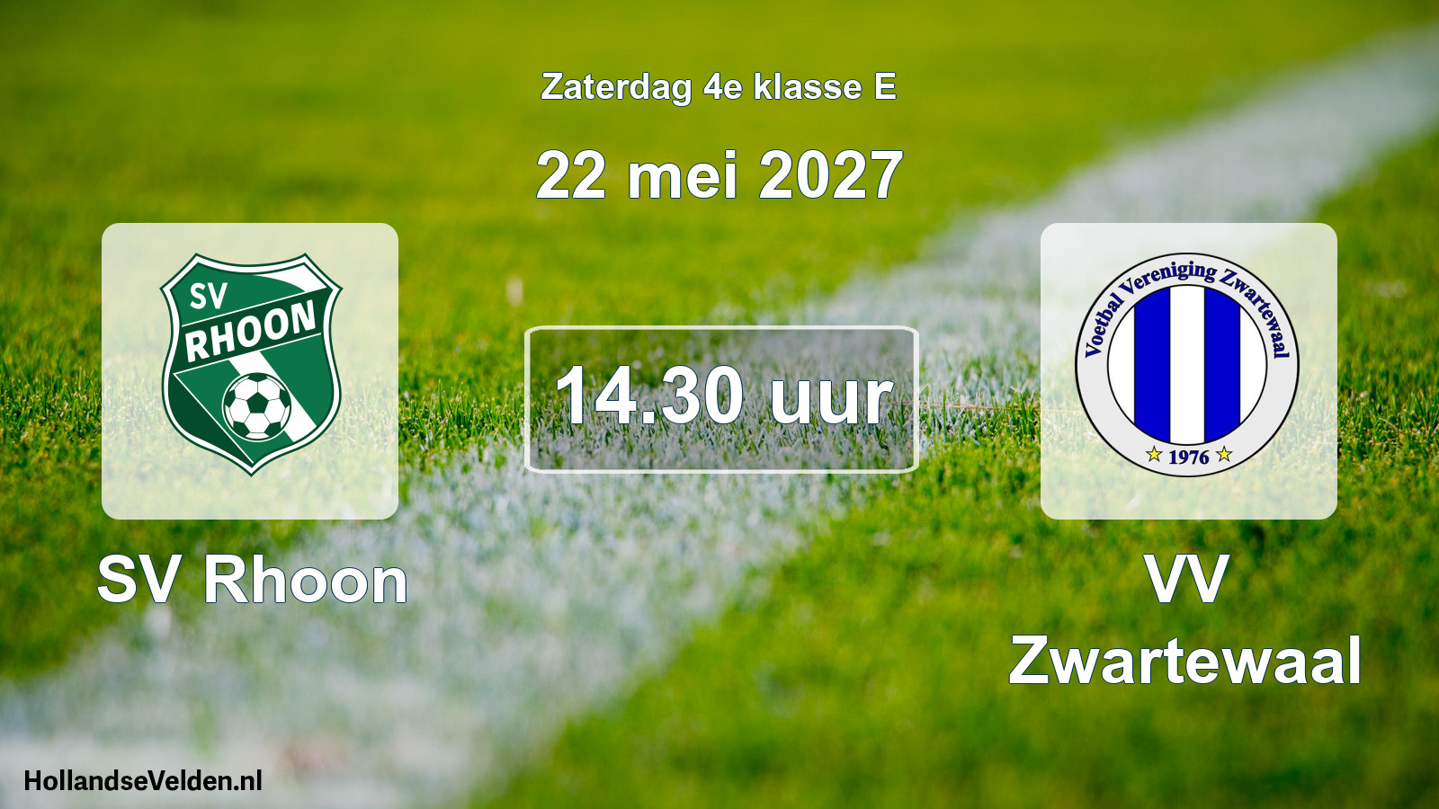 Geplande wedstrijd: SV Rhoon - VV Zwartewaal (22 mei 2027)