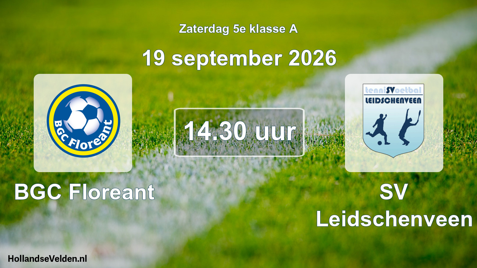 Geplande wedstrijd: BGC Floreant - SV Leidschenveen (19 september 2026)