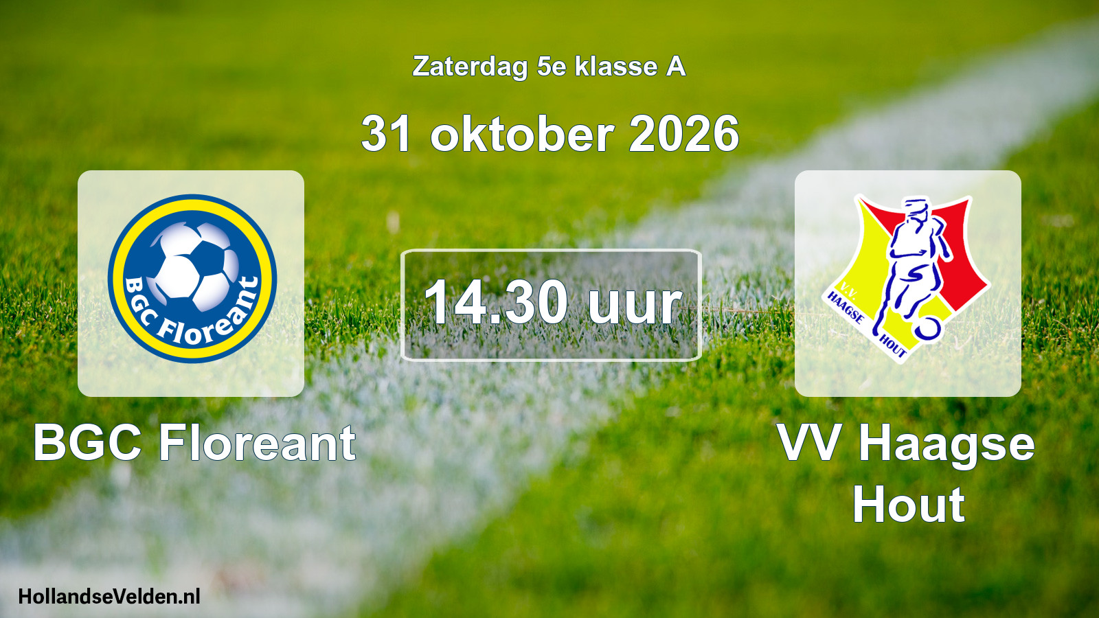Geplande wedstrijd: BGC Floreant - VV Haagse Hout (31 oktober 2026)