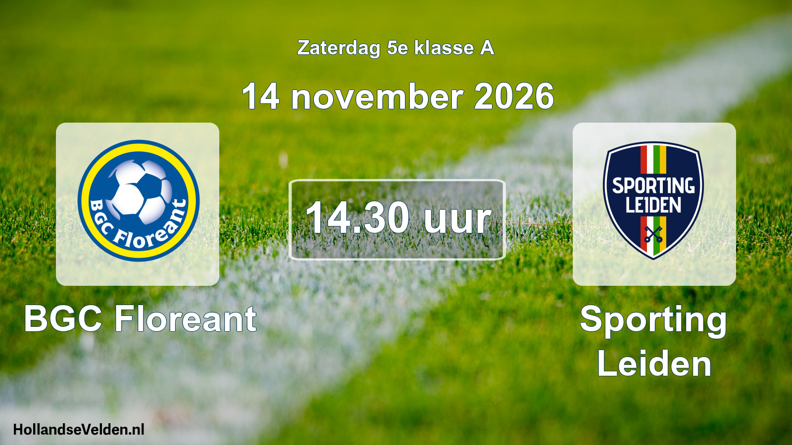 Geplande wedstrijd: BGC Floreant - Sporting Leiden (14 november 2026)