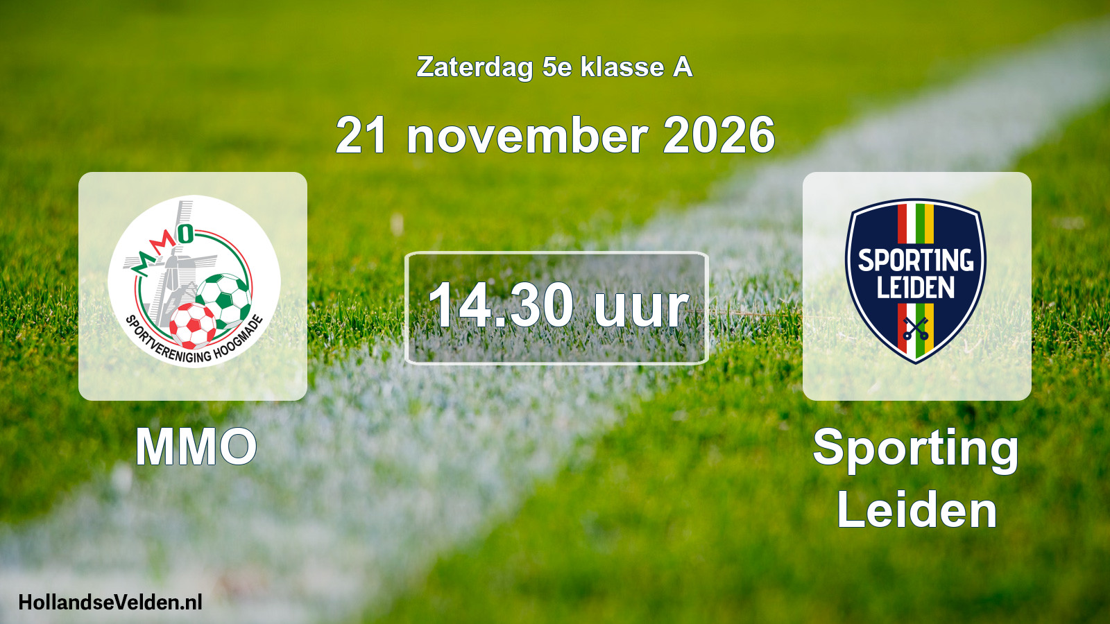 Geplande wedstrijd: MMO - Sporting Leiden (21 november 2026)