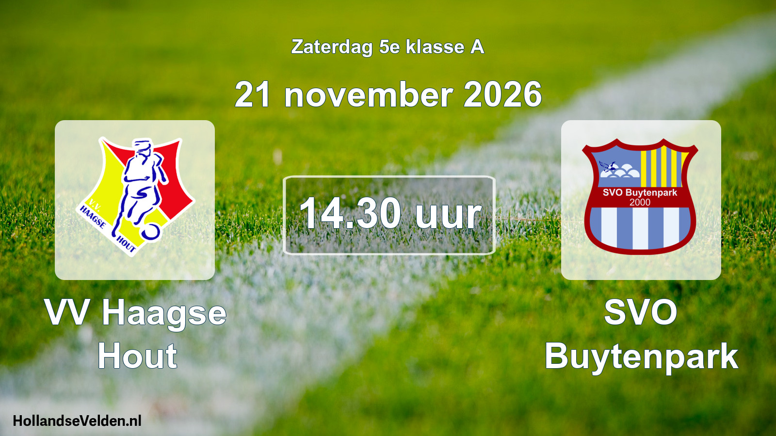 Geplande wedstrijd: VV Haagse Hout - SVO Buytenpark (21 november 2026)