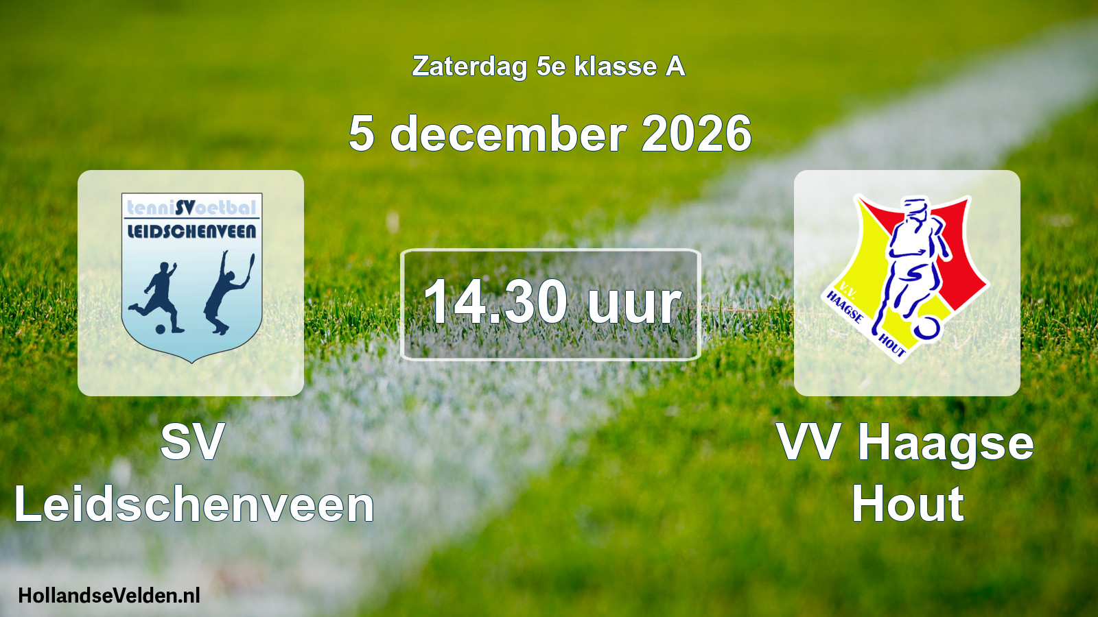 Geplande wedstrijd: SV Leidschenveen - VV Haagse Hout (5 december 2026)