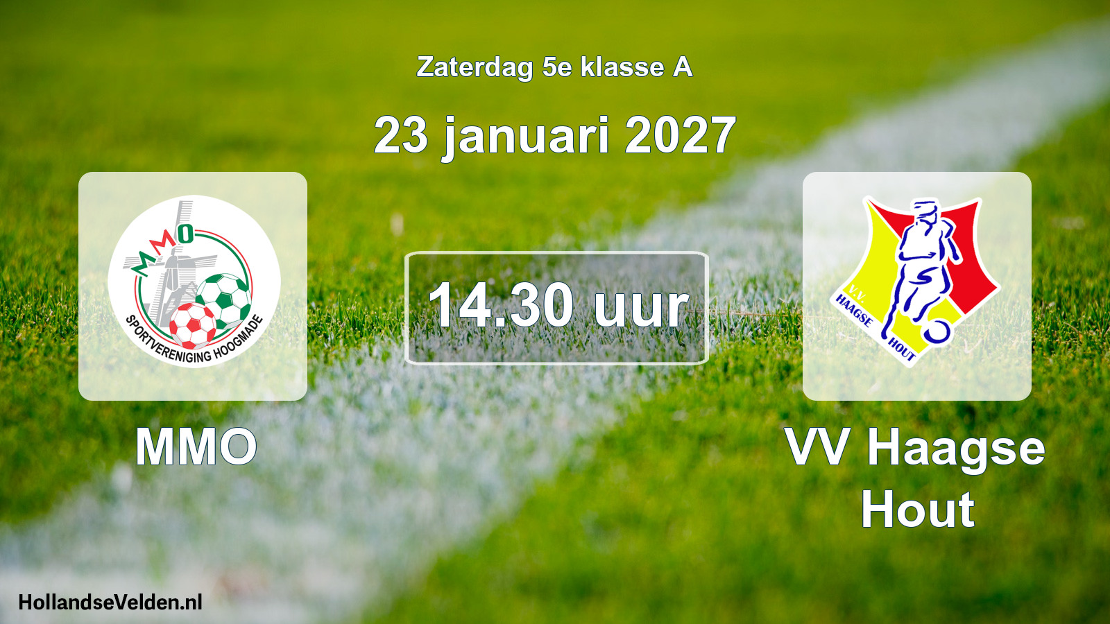 Geplande wedstrijd: MMO - VV Haagse Hout (23 januari 2027)