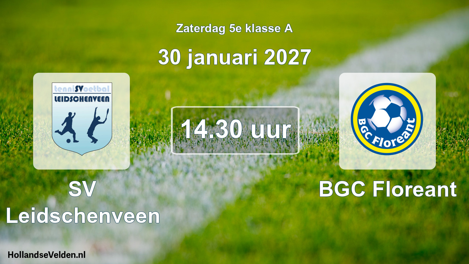 Scheduled Match: SV Leidschenveen - BGC Floreant (30 January 2027)