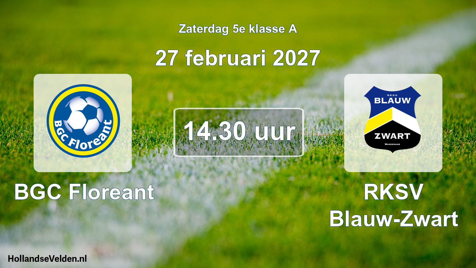 Geplande wedstrijd: BGC Floreant - RKSV Blauw-Zwart (27 februari 2027)
