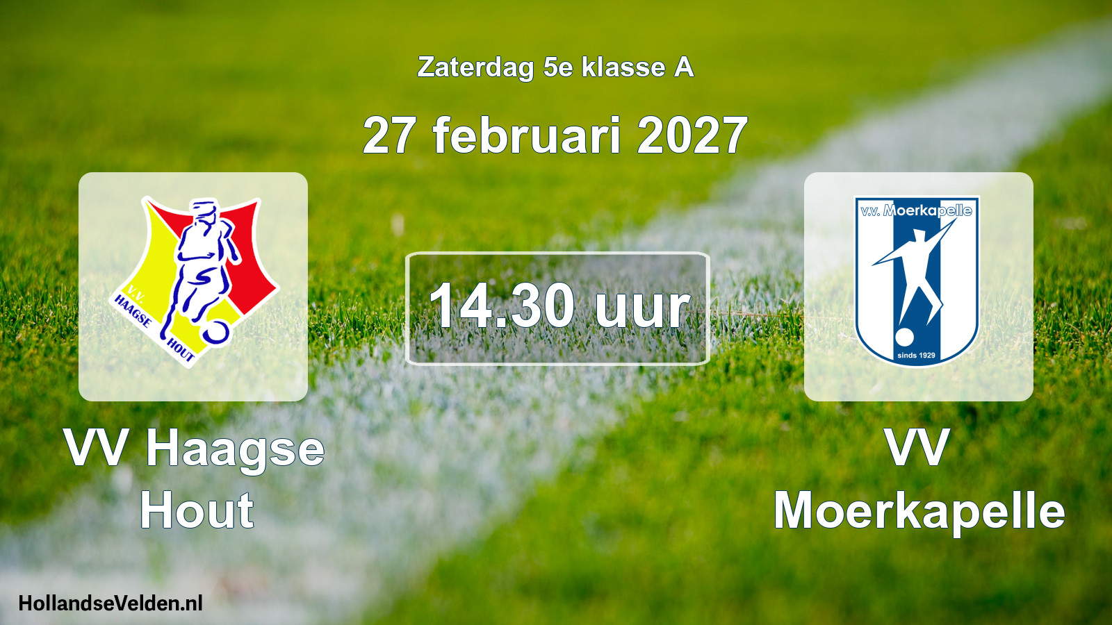 Geplande wedstrijd: VV Haagse Hout - VV Moerkapelle (27 februari 2027)