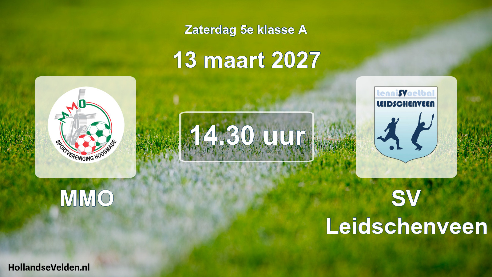 Geplande wedstrijd: MMO - SV Leidschenveen (13 maart 2027)