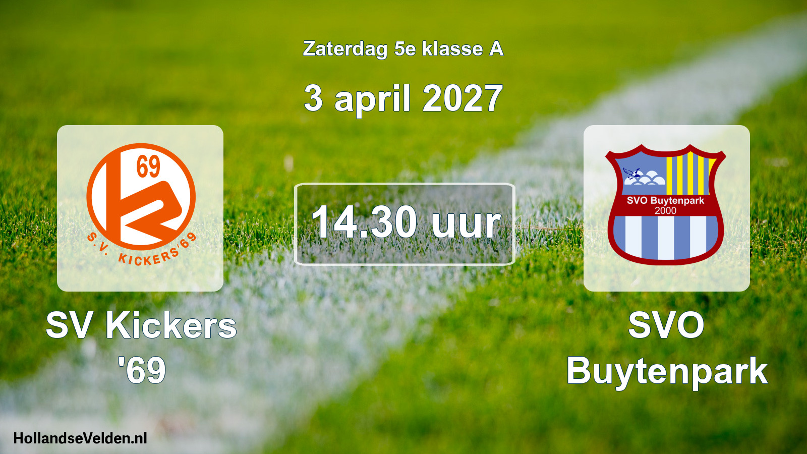 Geplande wedstrijd: SV Kickers '69 - SVO Buytenpark (3 april 2027)