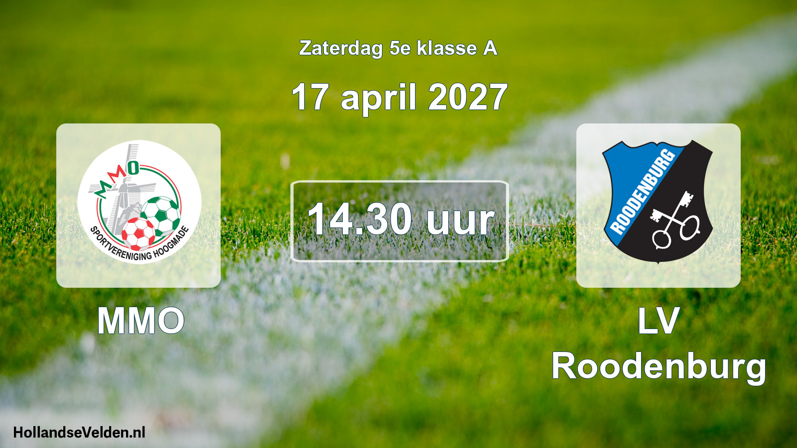 Geplande wedstrijd: MMO - LV Roodenburg (17 april 2027)